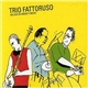 Trio Fattoruso - En Vivo En Medio Y Medio